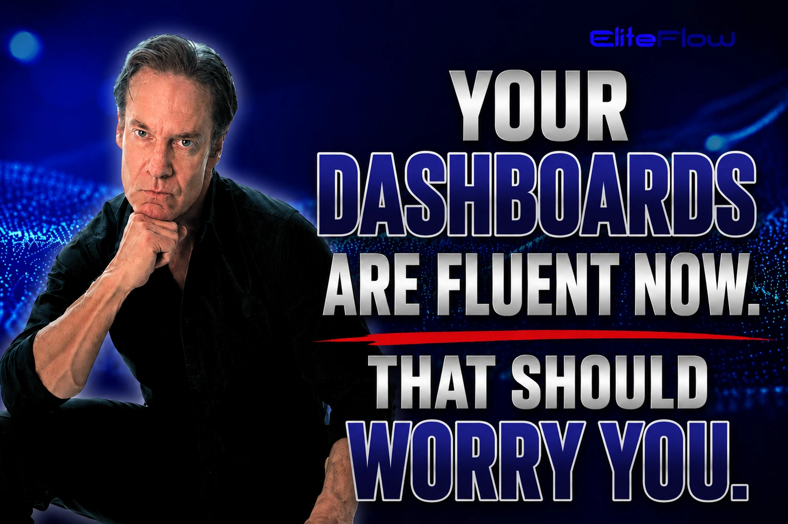 Your Dashboards Are Fluent Now. That Should Worry You
